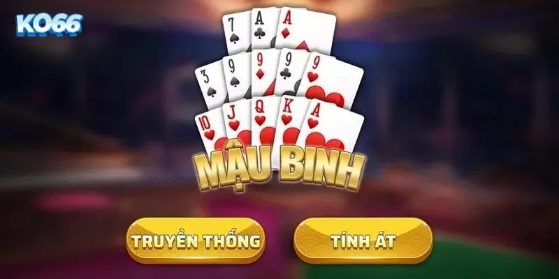 Mậu binh xếp bài hợp lý KO66 - Chiến thuật nâng tỷ lệ thắng lên 90% 4 Bảng tỷ lệ ăn thưởng Mậu binh chi tiết tại hệ thống KO66